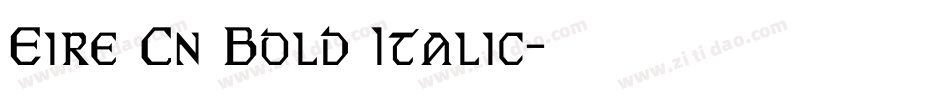 Eire Cn Bold Italic字体转换